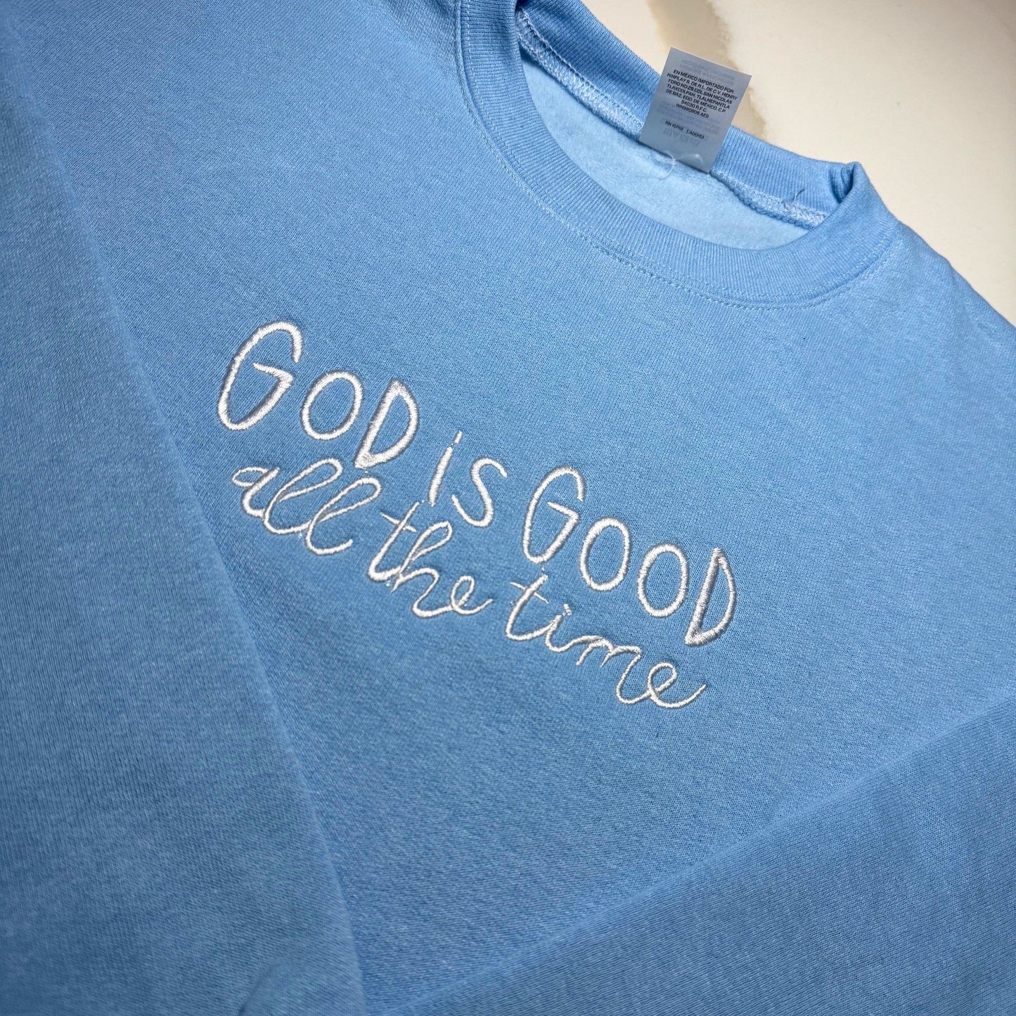 Custom God is Good Embroidered Crewneck OR Hoodie Sweatshirt